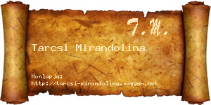 Tarcsi Mirandolina névjegykártya